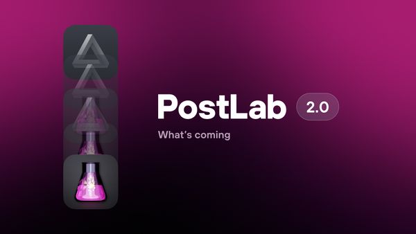 The future of PostLab